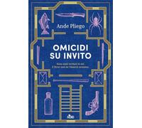 Libri Pliego Ande - Omicidi Su Invito