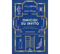 Libri Pliego Ande - Omicidi Su Invito