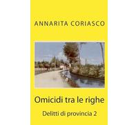 Omicidi tra le Righe: Delitti di Provincia 2