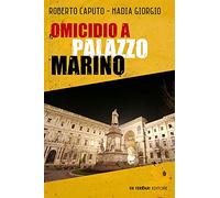 Omicidio a Palazzo Marino