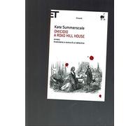 Omicidio a Road Hill House ovvero Invenzione e rovina di un detective