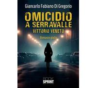 Omicidio a Serravalle