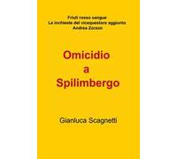 Omicidio a Spilimbergo