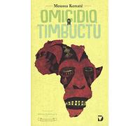 Omicidio a Timbuctù - Konaté Moussa