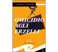 Omicidio agli Erzelli