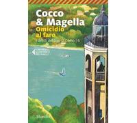 Omicidio al faro. I delitti del lago di Como. Vol. 6