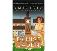Omicidio al Municipio: Un Caso Culinario Accogliente di Mallory Beck