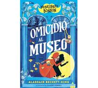 Omicidio al museo. Montgomery Bonbon