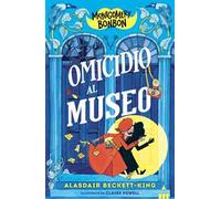 Omicidio al museo. Montgomery Bonbon
