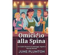 Omicidio alla Spina: Un Giallo Birrario di Sabotaggi, Segreti e Boccali Mortali