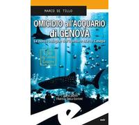 Omicidio all'acquario di Genova