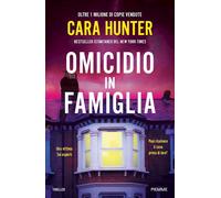 OMICIDIO IN FAMIGLIA - HUNTER CARA - Piemme
