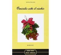 Omicidio sotto il vischio