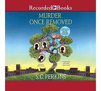 Omicidio una volta rimosso (La serie di detective degli antenati)