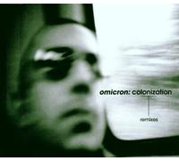 Omicron - Colonization Remixes