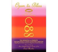 Omid Mankoo Open to Bliss Sage Hope's 1st Gift to Humanity the Defin (Tascabile)