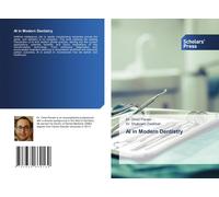 Omid Panahi Shabnam Dadkhah AI in Modern Dentistry (Tascabile)