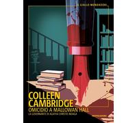 Omidicio a Mallowan Hall - Cambridge Colleen