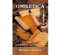 Omiletica. Come preparare e predicare sermoni