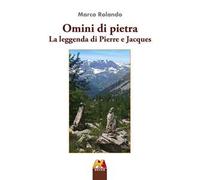 Omini di pietra. La leggenda di Pierre e Jacques