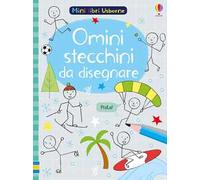 Omini stecchini da disegnare. Ediz. illustrata