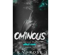 OMINOUS: Book I