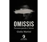 OMISSIS: Nessuna parola è intera