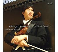 Omiya Rintaro - My First Violin