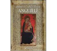 Omnes et singuli filii anguille. Studio genealogico e ricerca archivistica di una famiglia lucchese