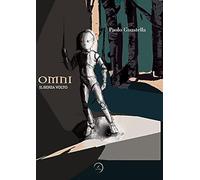 Omni. Il senza volto