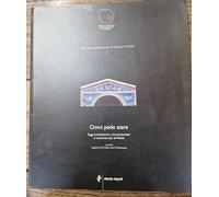 Omni pede stare. Saggi architettonici