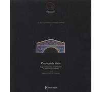 Omni Pede Stare. Saggi Architettonici e Circumvesuviani in Memoriam Jos de Waele