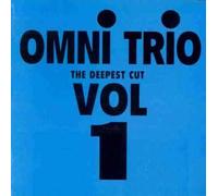 Omni Trio - The Deepest Cut Vol.1