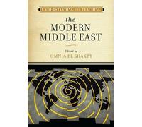 Omnia El Shakry Understanding and Teaching the Modern Middle (Copertina rigida)