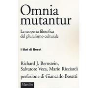 Omnia mutantur. La scoperta filosofica del pluralismo culturale