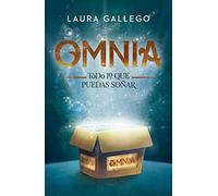 Omnia: Todo lo que puedas soñar (Spanish Edition): Todo Lo Que Puedas Soñar/ Everything You Can Dream