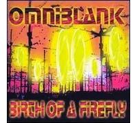 Omniblank - Birth of a Firefly