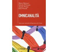 Omnicanalità. Assicurare continuità all'esperienza del cliente