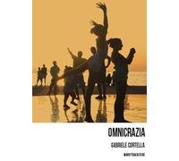 Omnicrazia. Con espansione online