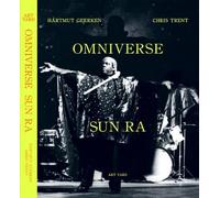 Omniverse - Sun Ra by Hartmut Geerken and Chris Trent 3rd Revised edition