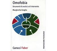 Omofobia. Strumenti di analisi e di intervento