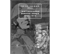 O'Moore Creagh Distinguished Service Order 6th September 1886 to t (Tascabile)