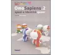 Omosapiens. Studi e ricerche sugli orientamenti sessuali. Vol. 2 - Antosa ...