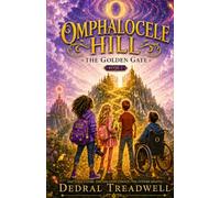 Omphalocele Hill: The Golden Gate