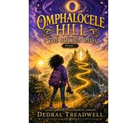 Omphalocele Hill: The Golden Path