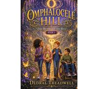 Omphalocele Hill: The Heart of the Hill