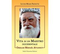 Omraam Mikhael Aivanhov - Louise-marie Frenette, 2016, Stella Mattutina