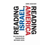 Omri Asscher Reading Israel, Reading America (Copertina rigida)