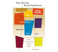 Omri Boehm Dani Der bestirnte Himmel über mir: Ein Gespräch ü (Copertina rigida)