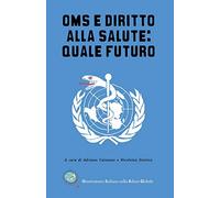 OMS e diritto alla salute: quale futuro